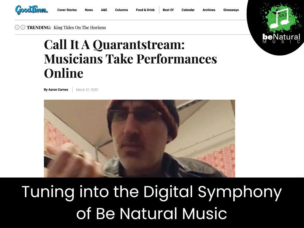 Tuning into the Digital Symphony of Be Natural Music