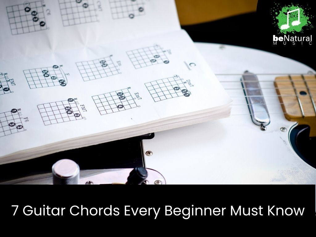 7 guitar chords every beginner must know